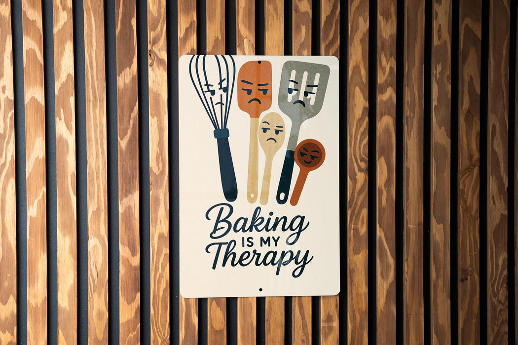 a sign that says baking is my therapy