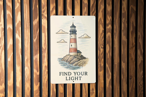 a sign on a wooden wall that says find your light
