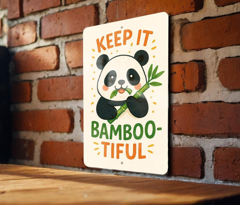 a sign that says keep it bamboo - tiful on a brick wall