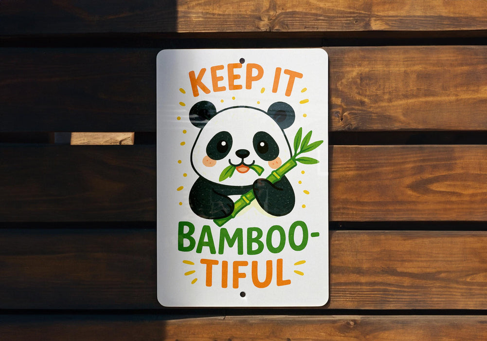 a sign that says keep it bamboo - tiful