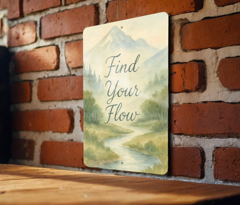 a sign that reads find your flow on a brick wall