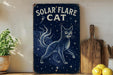a sign that says solar flare cat on it