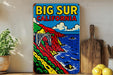 a picture of a big sur california sign on a wall