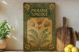 a picture of a sign that says prairie smoke