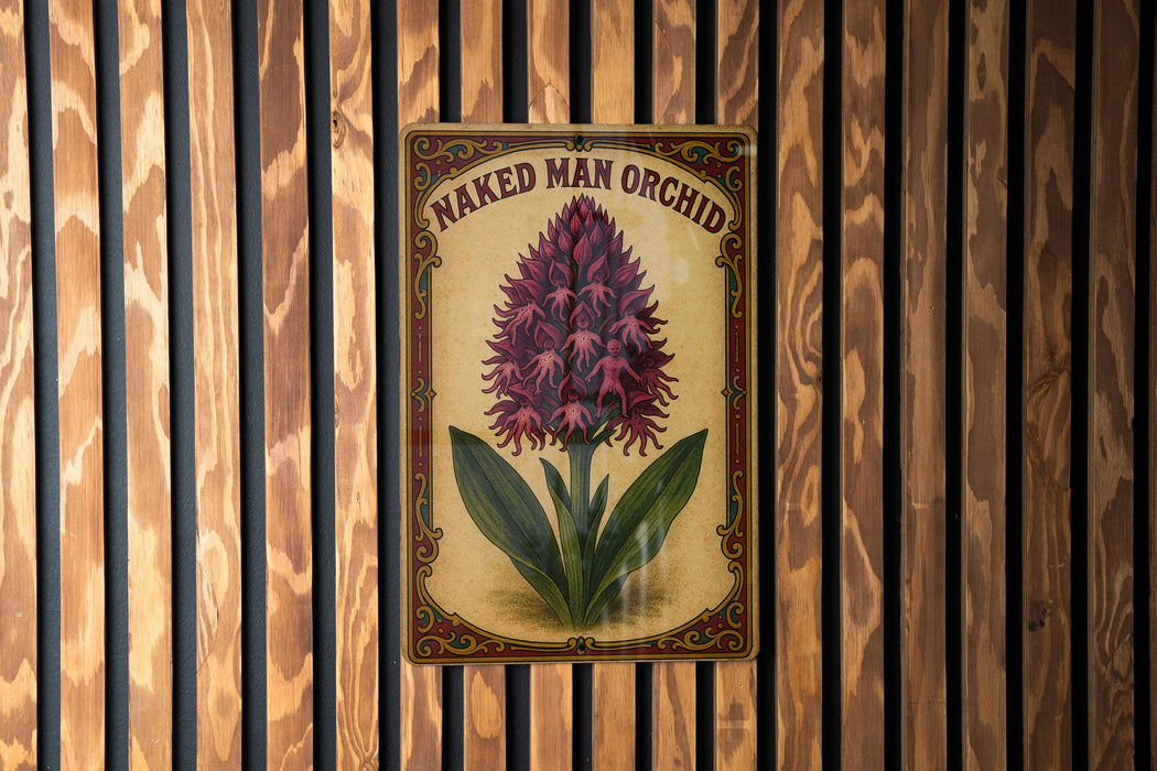 a wooden wall with a sign that says naked man orchid