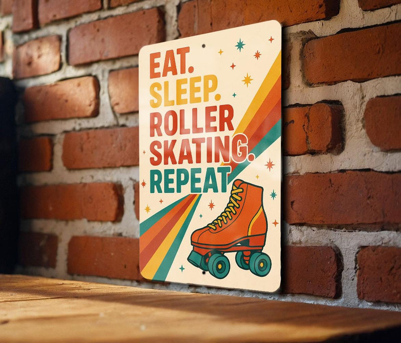 A sign with the text "EAT. SLEEP. ROLLER SKATING. REPEAT" and an illustration of a roller skate on a brick wall.
