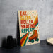 A sign with the text "EAT. SLEEP. ROLLER SKATING. REPEAT" and an illustration of a roller skate on a rainbow background.
