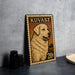 A metal sign featuring a golden retriever dog, with the text "KUVASZ" and "20¢" printed on it.