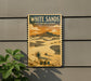 A vintage-style poster for White Sands National Park, featuring a desert landscape with mountains and a cactus in the foreground.