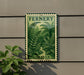 a green and white sign with the word "Fernery" and the word "Forever" on it, mounted on a wall.
