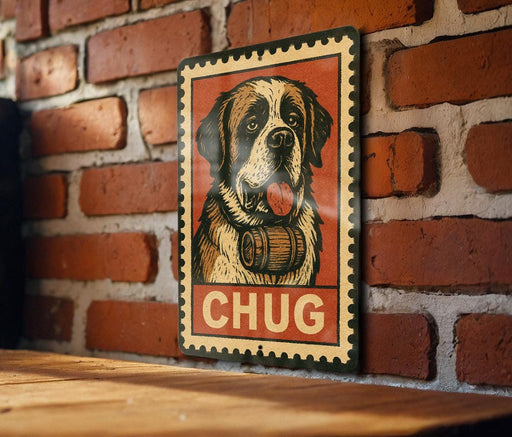 A metal sign featuring a dog wearing a wooden barrel, with the word "CHUG" written below the image.