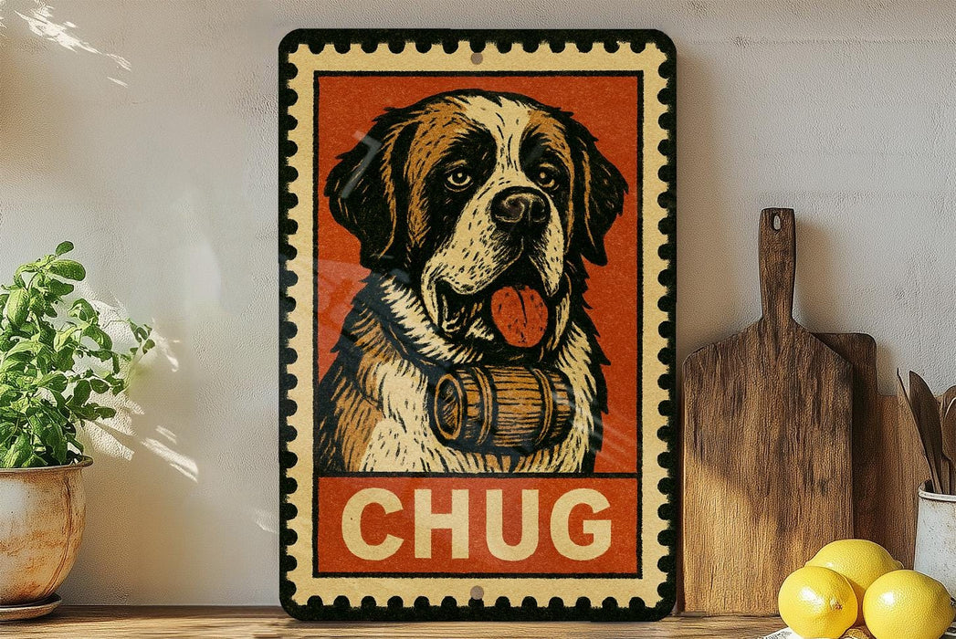 A vintage-style metal sign featuring a dog with a wooden barrel around its neck, with the word "CHUG" written below the image.