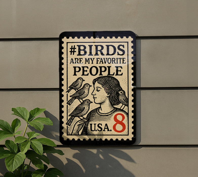 a sign with the text "#BIDS ARE MY FAVORITE PEOPLE USA 8" and an illustration of a woman with birds on her shoulder.