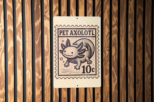 A wooden wall with a metal sign featuring a cartoon illustration of an axolotl, a type of salamander, and the text "PET Axolotl 10c".