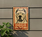 a sign with a dog illustration and the text "DOGO ARGENTINO" (Dog Argentino).