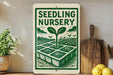 a sign for a seedling nursery, with a green and white design depicting a garden with plants and a tree. The sign is displayed on a shelf next to a wooden cutting board and a potted plant.