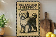 a sign with a picture of a shaggy dog, which is described as an "Old English Sheepdog".