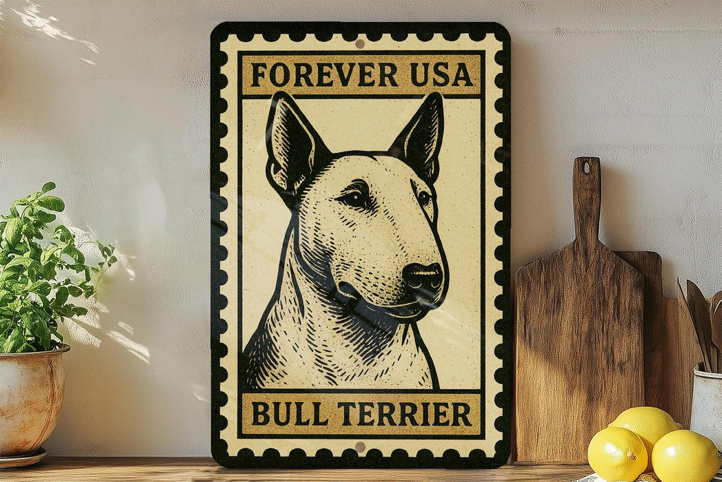 A bull terrier dog is featured on a metal sign with the text "Forever USA Bull Terrier" on a shelf.
