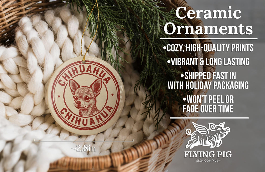 a ceramic ornament in the shape of a Chihuahua dog, hanging from a wicker basket. The ornament is described as a "Ceramic Ornaments" and has a "2.8in" size. The image also includes text that highlights the ornament's features, such as its "COZY, HIGH-QUALITY PRINTS", "VIBANT & LONG LASTING", "SHIPPED FAST IN WITH HOLIDAY PACKAGING", and "WON'T EEL OR FADE OVER TIME".