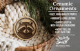 Ceramic ornaments, featuring a raccoon image, are displayed in a wicker basket.