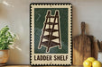 A vintage-style metal sign with a ladder image and the text "LADDER SHELF" is displayed on a wooden shelf, accompanied by a potted plant, a wooden cutting board, and some lemons.