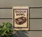 a sign that reads "DOUGH BOWL" with a picture of a dough bowl on it.