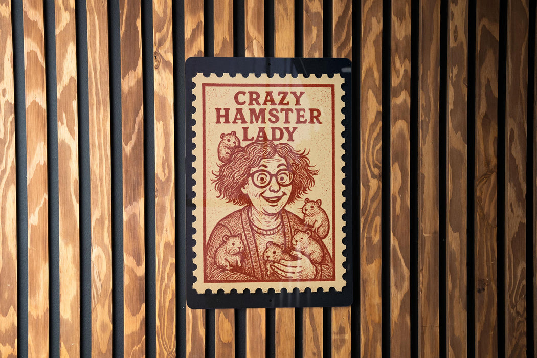 A stamp-like sign with the text "Crazy Hamster Lady" and an illustration of an elderly woman holding a hamster.