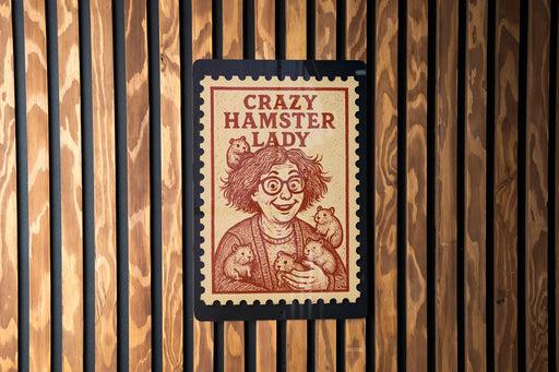 A stamp-like sign with the text "Crazy Hamster Lady" and an illustration of an elderly woman holding a hamster.