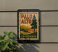 A vintage-style sign for the town of Palo Alto, California, featuring a pine tree and a landscape scene.