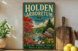 A vintage-style sign for the Holden Arboretum in Ohio, featuring a scenic landscape with a bridge, trees, and flowers.
