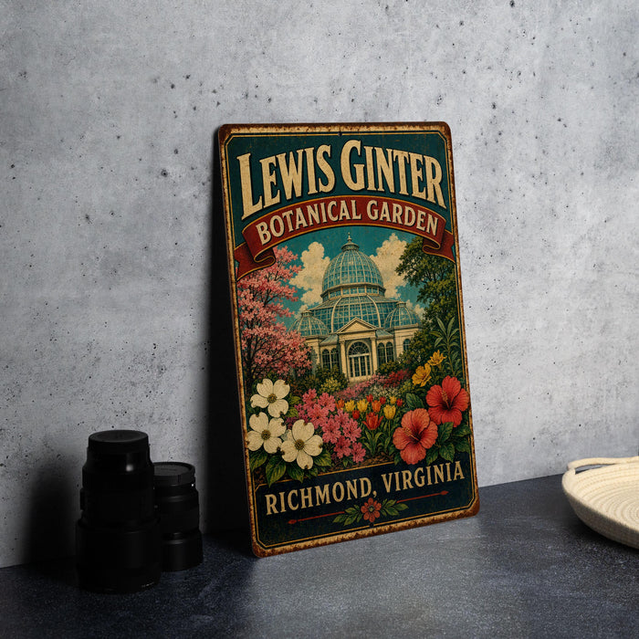 A vintage-style metal sign for the Lewis Ginter Botanical Garden in Richmond, Virginia, featuring a colorful illustration of the greenhouse and flowers.