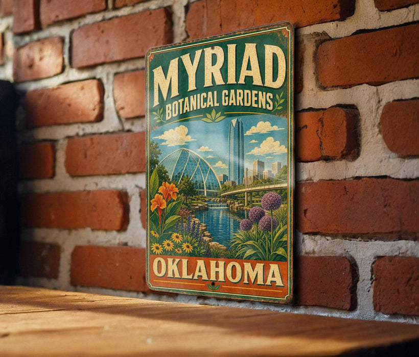 A vintage-style metal sign for the Myriad Botanical Gardens in Oklahoma, featuring a scenic illustration of the gardens and a city skyline.