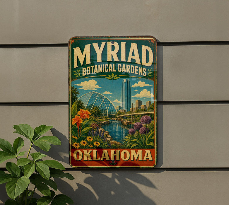 A vintage-style metal sign for the Myriad Botanical Gardens in Oklahoma, featuring a colorful illustration of the gardens and a city skyline.