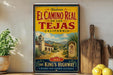 A vintage-style poster advertising the historic El Camino Real in Los Tejas, California, featuring a scenic illustration of a road leading to a church and mountains.