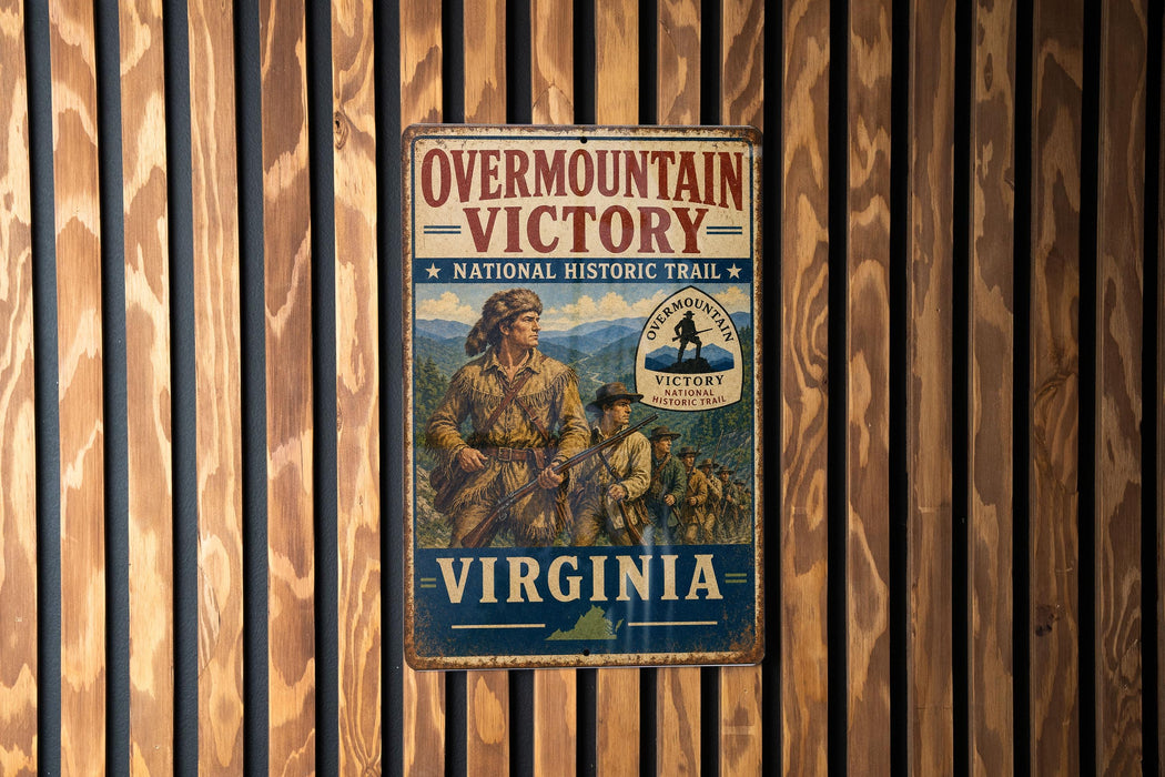 a vintage metal sign with the text "OVERSMOUNT VICTORY NATIONAL HISTORIC TRAIL VIRGINIA" and an illustration of a group of people on a trail.