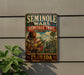 A vintage metal sign with the text "SEMINOLLE WARS HERITAGE TRAIL" and an illustration of a Native American man in traditional clothing, along with the text "FLORIDA" at the bottom.