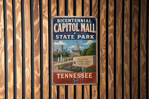 A vintage-style metal sign for the historic Capitol Mall State Park in Tennessee, featuring a cityscape and the text "Bicentennial Capitol Mall State Park" in a patriotic design.