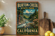 A vintage-style poster of Burton Creek State Park in California, featuring a scenic landscape with a river, mountains, and pine trees.