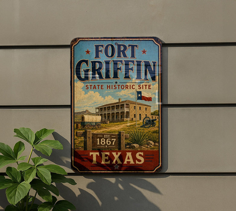 A vintage-style metal sign for the Fort Griffin State Historic Site in Texas, featuring a large illustration of a historic building and a Texas flag.