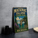 A vintage-style metal sign for Mackinac Island State Park in Michigan, featuring a scenic landscape with a bridge, trees, and water.