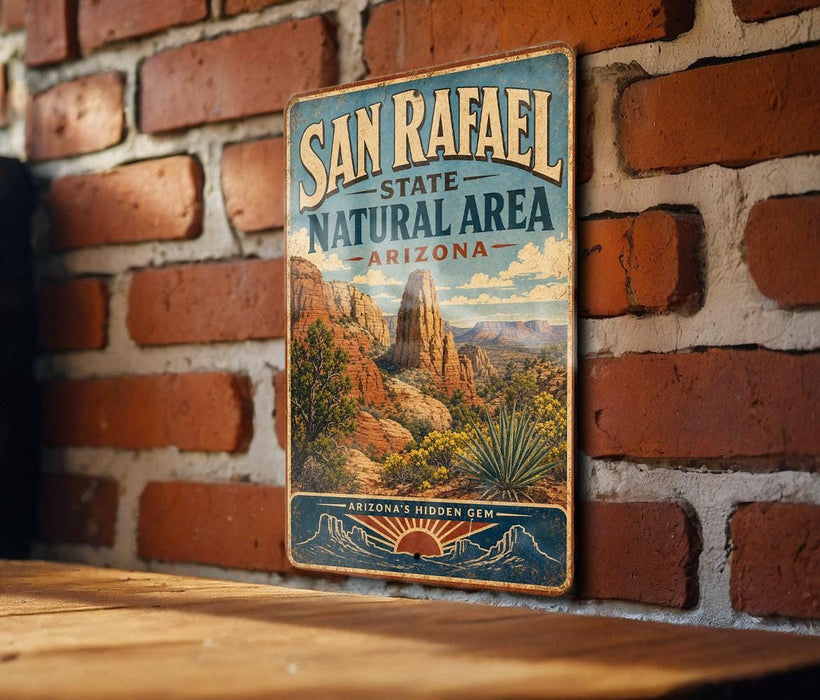 A vintage-style metal sign for San Rafael State Natural Area in Arizona, featuring a scenic illustration of the area's natural landscape.