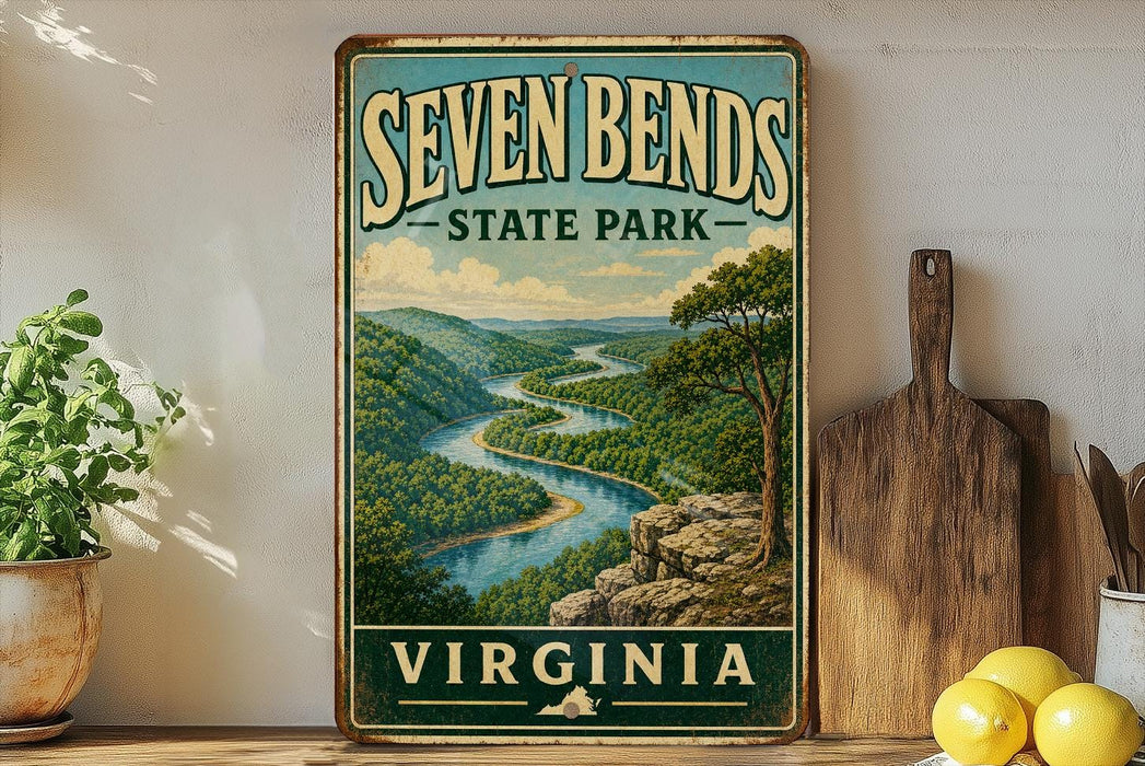 a vintage-style sign for Seven Bends State Park in Virginia, with a scenic landscape depicting a winding river surrounded by lush greenery.