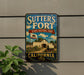 A vintage-style metal sign for Sutter's Fort, a historic park in California, featuring an illustration of a fort and a California state flag.