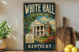 A vintage-style sign for the White Hall State Historic House in Kentucky, featuring a large illustration of the historic building surrounded by trees and flowers.