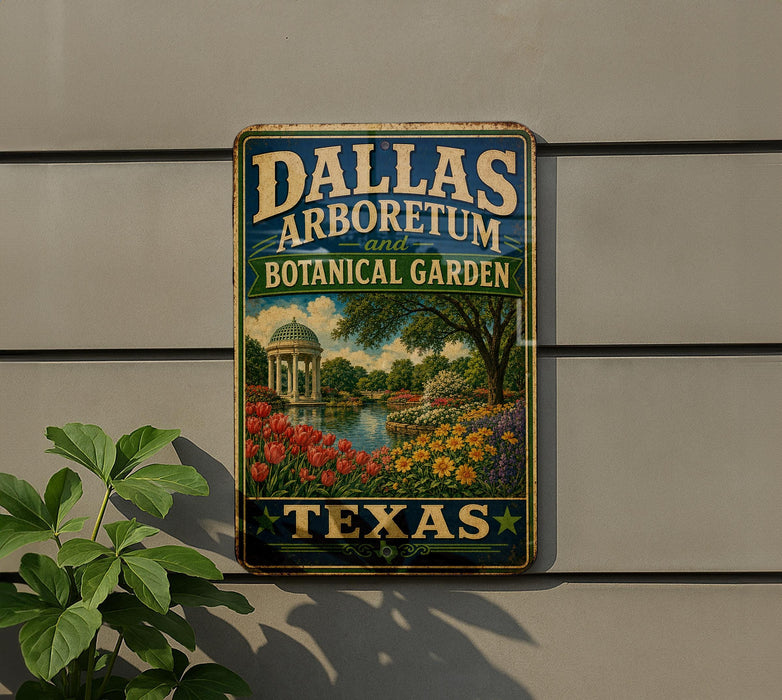 A vintage-style metal sign for the Dallas Arboretum and Botanical Garden, featuring a scenic landscape with a pond, trees, and flowers.