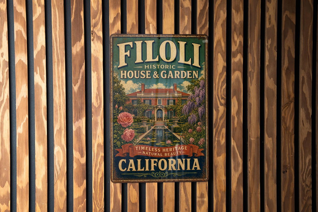 A vintage-style metal sign for Filoli Historic House & Garden in California, featuring a garden scene with a fountain and flowers.