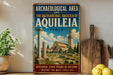 a vintage-style poster advertising the Archaeological Area and the Patriarchal Basilica of Aquileia, Italy.