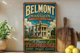A vintage-style sign for Belmont Mansion in Nashville, Tennessee, featuring an illustration of the mansion and the text "Belmont Mansion Nashville's Grande Dame" and "A Treasure of Tennessee".