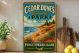 A vintage-style sign for Cedar Dunes Provincial Park, featuring a beach landscape with pine trees and a blue sky with clouds.