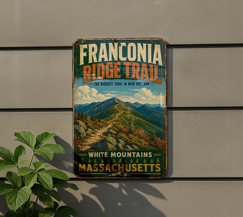 a vintage trail sign for the Franconia Ridge Trail, which is the highest trail in New England.